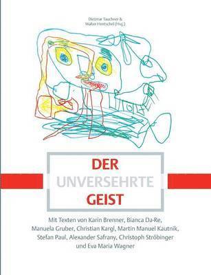 Dietmar Tauchner, Walter Hentschel - unversehrte Geist, Häftad