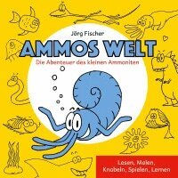 Jörg Fischer - Ammos Welt, Häftad