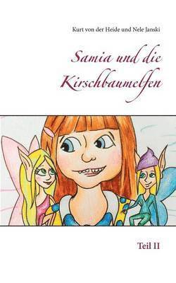 bokomslag Samia und die Kirschbaumelfen