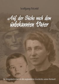 bokomslag Auf der Suche nach dem unbekannten Vater