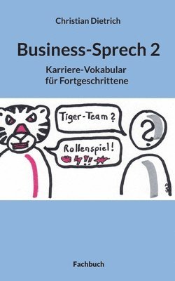 Christian Dietrich - Business-Sprech 2, Häftad