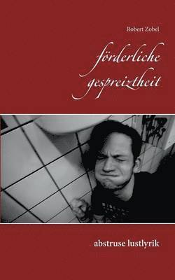 förderliche gespreiztheit