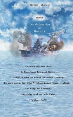 Herbert Fehrmann - Verdammten der Bismarck, Häftad