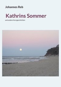 bokomslag Kathrins Sommer