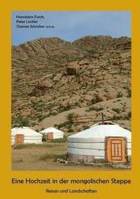 bokomslag Eine Hochzeit in der mongolischen Steppe