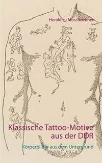 bokomslag Klassische Tattoo-Motive aus der DDR