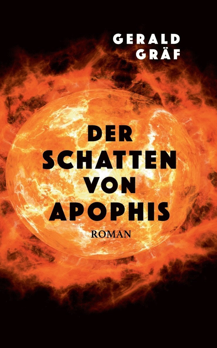 Gerald Gräf - Schatten von Apophis, Häftad