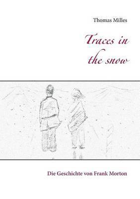 Traces in the snow 1