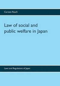 bokomslag Law of social and public welfare in Japan