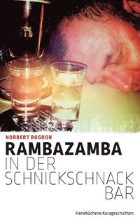 bokomslag Rambazamba in der Schnickschnackbar