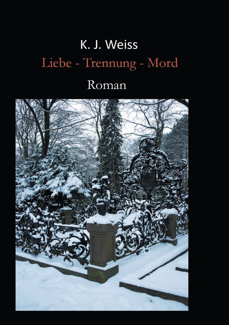 Liebe - Trennung - Mord 1