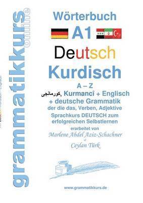 bokomslag Wörterbuch Deutsch - Kurdisch-Kurmandschi- Englisch A1