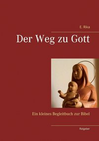 bokomslag Weg zu Gott