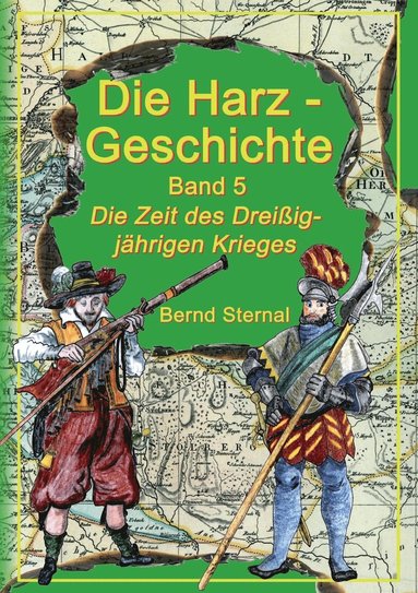 Bernd Sternal - Harz - Geschichte 5, Häftad
