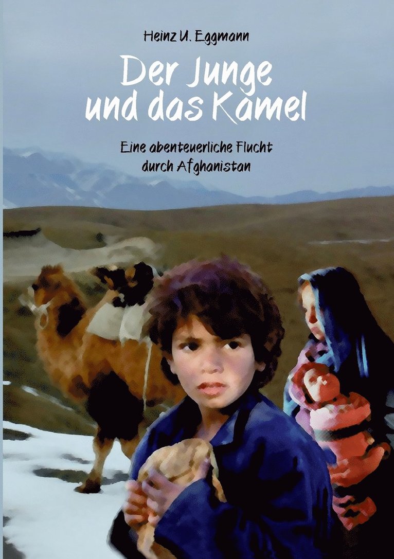 Der Junge und das Kamel 1