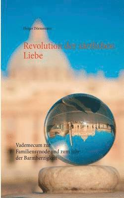 bokomslag Revolution der zärtlichen Liebe