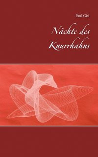 bokomslag Nächte des Knurrhahns