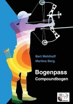 bokomslag Bogenpass fr Compoundbogen