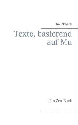 Texte, basierend auf Mu 1