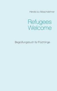 bokomslag Refugees Welcome