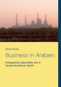 bokomslag Business in Arabien