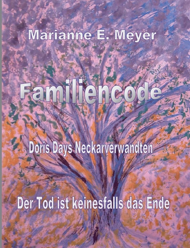 Familien - Code - Doris Days Neckarverwandten 1