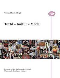 bokomslag Textil - Kultur - Mode