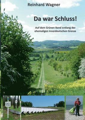 Reinhard Wagner - Da war Schluss!, Häftad