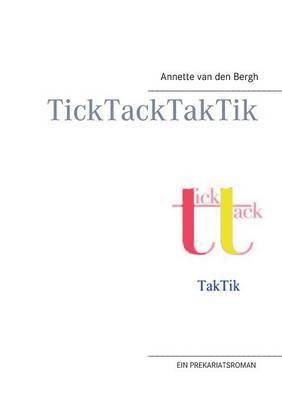 TickTackTakTik 1