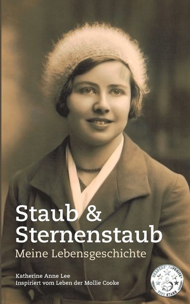 bokomslag Staub & Sternenstaub - Meine Lebensgeschichte