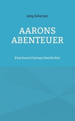 bokomslag Aarons Abenteuer
