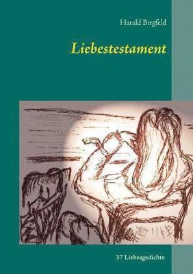 Liebestestament 1