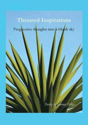 Thrusted Inspirations 1