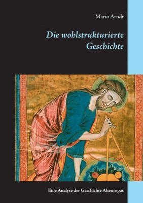 Mario Arndt - wohlstrukturierte Geschichte, Häftad