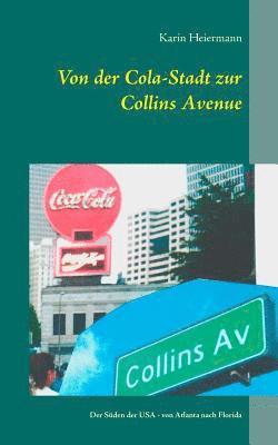 bokomslag Von der Cola-Stadt zur Collins Avenue