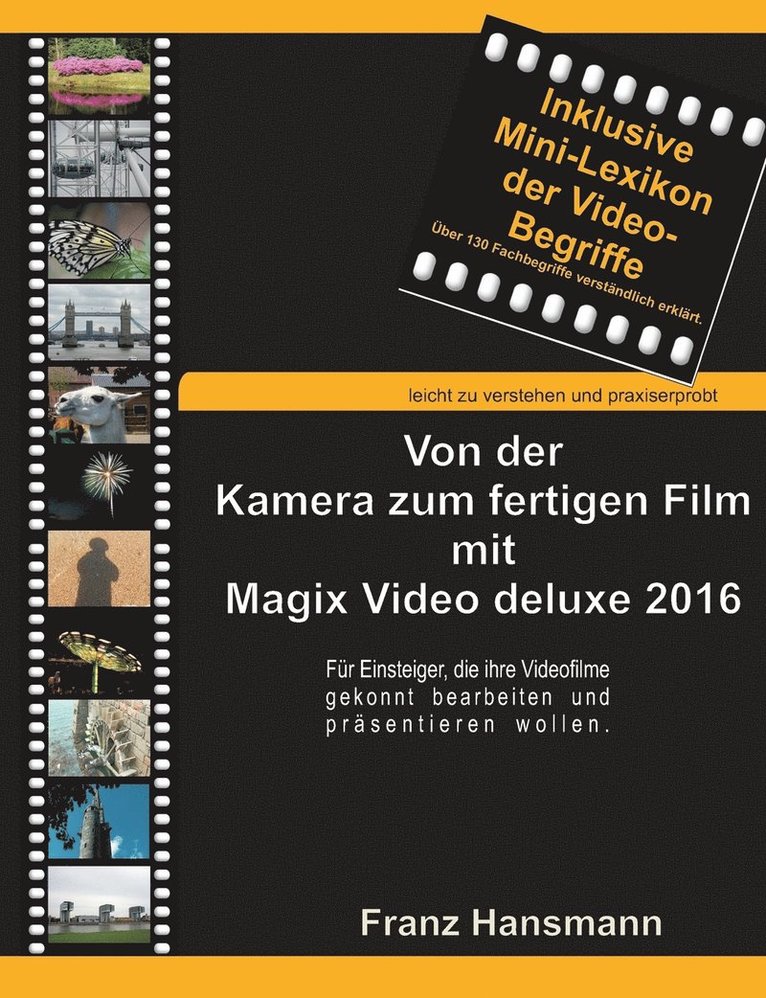 Von der Kamera zum fertigen Film mit Magix Video deluxe 2016 1