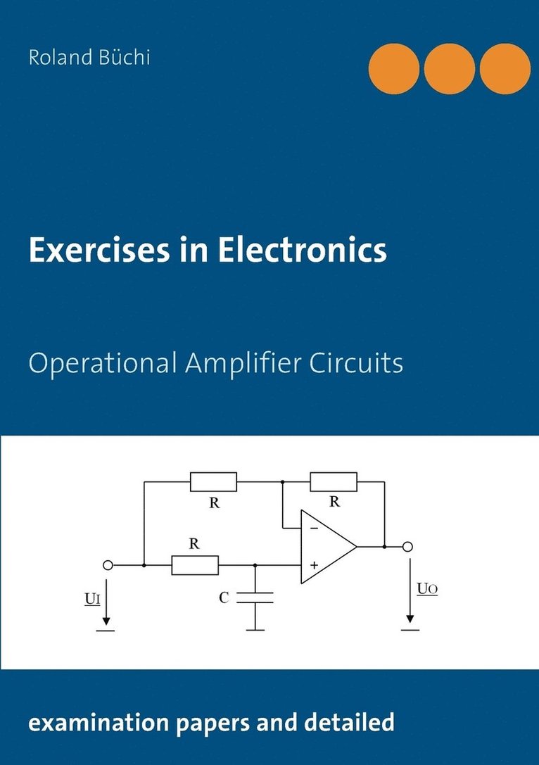 Roland Büchi - Exercises in Electronics, Häftad