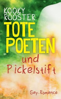bokomslag Tote Poeten und Pickelstift