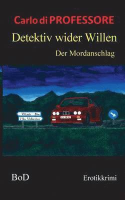 bokomslag Detektiv wider Willen
