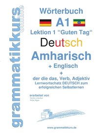 bokomslag Wrterbuch Deutsch - Amharisch - Englisch Niveau A1