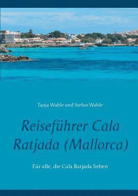 Reisefuhrer Cala Ratjada (Mallorca) 1