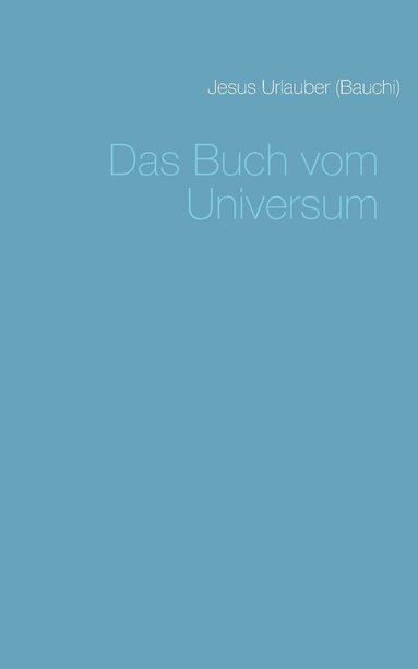 bokomslag Das Buch vom Universum