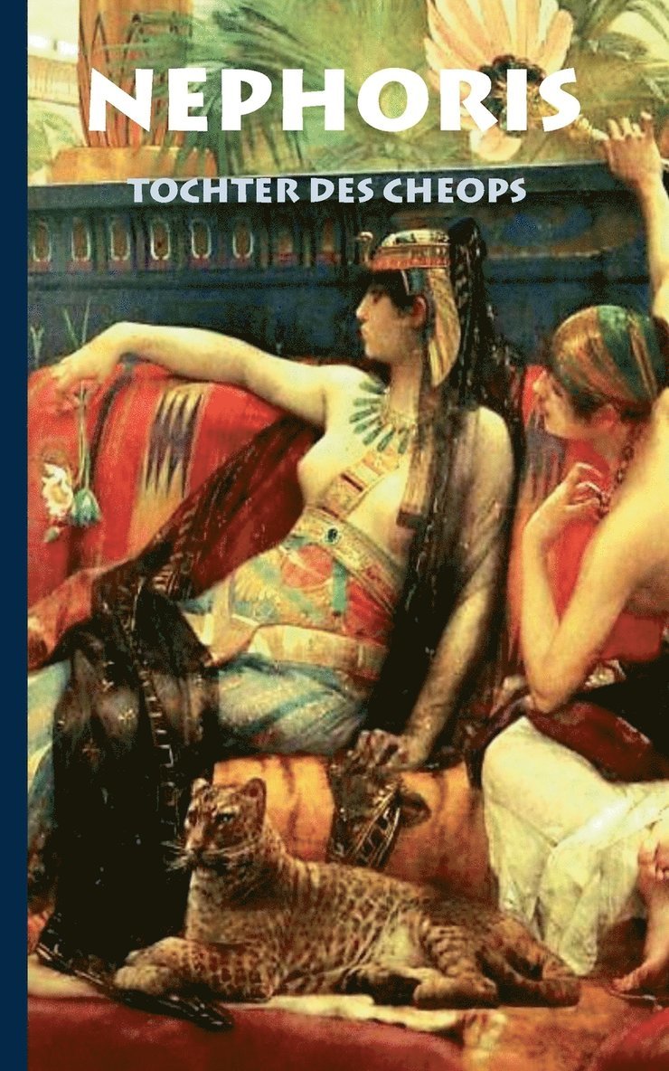 Nephoris - Tochter des Cheops