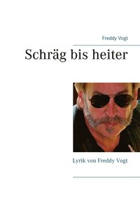 bokomslag Schrg bis heiter