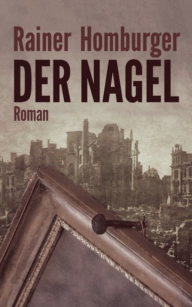 bokomslag Der Nagel