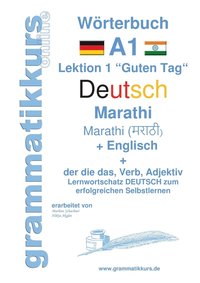 bokomslag Wrterbuch Deutsch - Marathi - Englisch Niveau A1