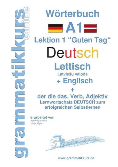 bokomslag Wrterbuch Deutsch - Lettisch - Englisch Niveau A1