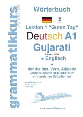 bokomslag Wrterbuch Deutsch - Gujarati - Englisch Niveau A1