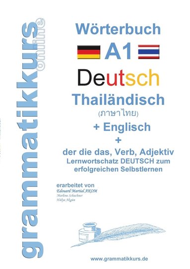 bokomslag Woerterbuch Deutsch - Thailandisch - Englisch Niveau A1