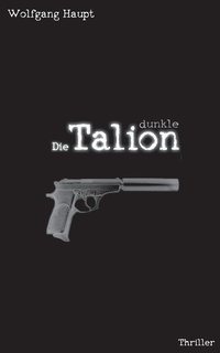 bokomslag Die dunkle Talion